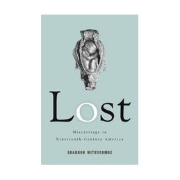 Lost: Miscarriage in...