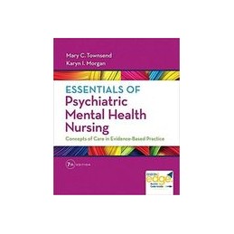 Essentials of Psychiatric Mental Health Nursing: Concepts of Care in Evidence-Based Practice, Online Access Card