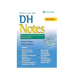 DH Notes: Dental Hygienist's Chairside Pocket Guide