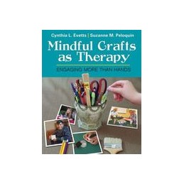 Mindful Crafts as Therapy:...