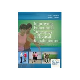 Improving Functional Outcomes in Physical Rehabilitation