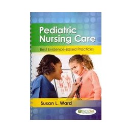 Pediatric Nursing Care:...