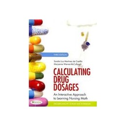 Calculating Drug Dosages:...