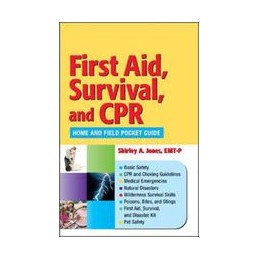 First Aid, Survival, and...