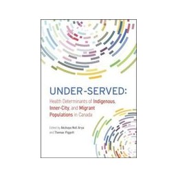 Under-Served: Health...