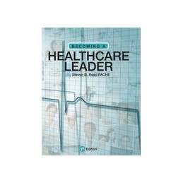 Becoming a Healthcare Leader