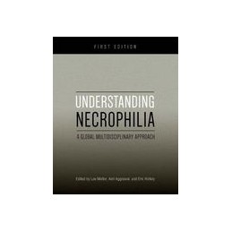 Understanding Necrophilia:...