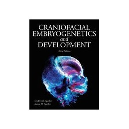 Craniofacial Embryogenetics and Development