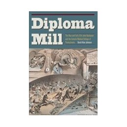 Diploma Mill: The Rise and...
