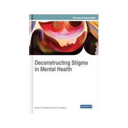 Deconstructing Stigma in...