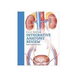 Integrative Anatomy Review