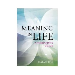 Meaning in Life: A Therapist's Guide