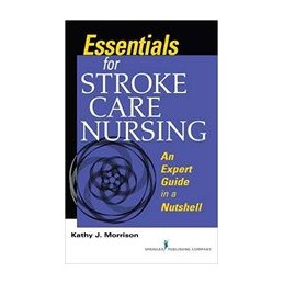 Essentials for Stroke Care...