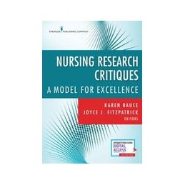 Nursing Research Critiques: A Model for Excellence