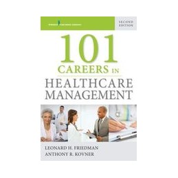 101 Careers in Healthcare...