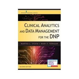 Clinical Analytics and Data Management for the DNP