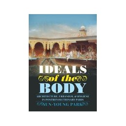 Ideals of the Body:...