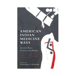 American Indian Medicine...