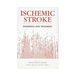 Ischemic Stroke: Diagnosis and Treatment