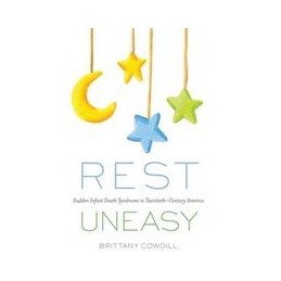 Rest Uneasy: Sudden Infant...