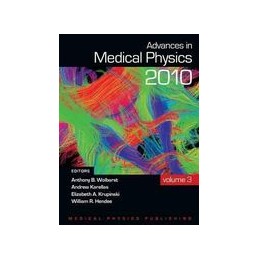 Advances in Medical Physics 2010: Volume 3