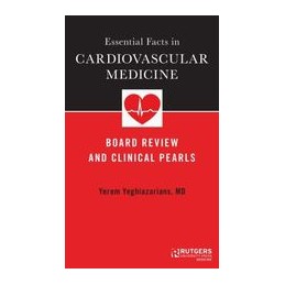 Essential Facts in Cardiovascular Medicine: Board Review and Clinical Pearls