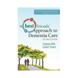 Best Friends&154 Approach to Dementia Care