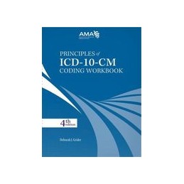 Principles of ICD-10-CM Coding Workbook