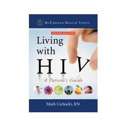 Living with HIV: A...