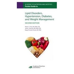 Academy of Nutrition and Dietetics Pocket Guide to Lipid Disorders, Hypertension, Diabetes, and Weight Management