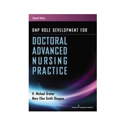 DNP Role Development for Doctoral Advanced Nursing Practice