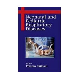 Neonatal and Pediatric Respiratory Diseases