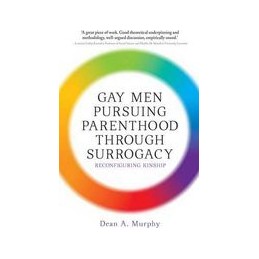 Gay Men Pursuing Parenthood...