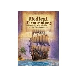 Medical Terminology With Case Studies in Sports Medicine