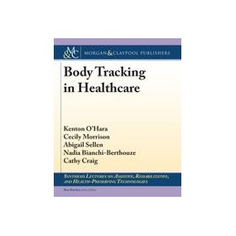 Body Tracking in Healthcare