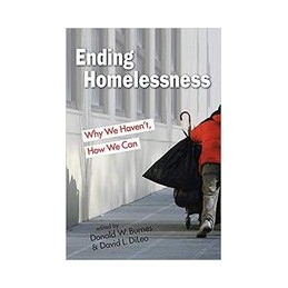 Ending Homelessness: Why We...