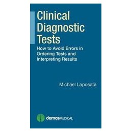 Clinical Diagnostic Tests:...