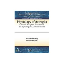 Physiology of Astroglia:...