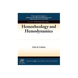 Hemorheology and Hemodynamics