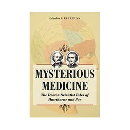 Mysterious Medicine: The...