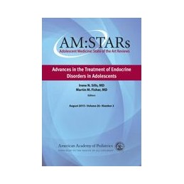 AM:STARs: Advances in the Treatment of Endocrine Disorders in Adolescents