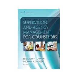 Supervision and Agency...