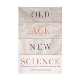 Old Age, New Science:...