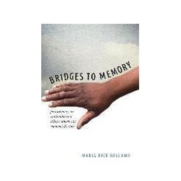 Bridges to Memory:...