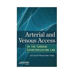 Arterial and Venous Access...