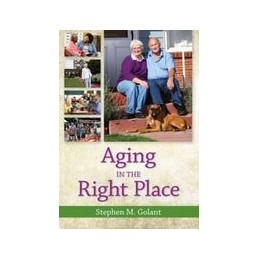 Aging in the Right Place