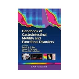 Handbook of Gastrointestinal Motility and Functional Disorders