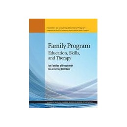 Family Program for People with Co-occurring Disorders: Education, Skills, and Therapy