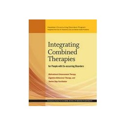 Integrating Combined Therapies for People with Co-occurring Disorders