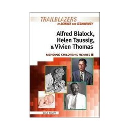 Alfred Blalock, Helen...